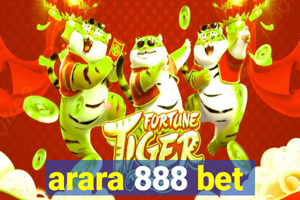 arara 888 bet